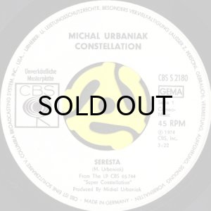 画像3: MICHAL URBANIAK CONSTELLATION / SERESTA (45's) (3)