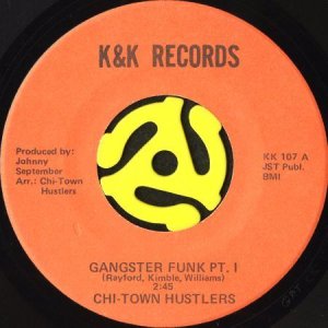 画像1: CHI-TOWN HUSTLERS / GANGSTER FUNK (45's) (1)