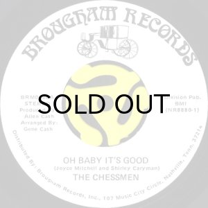 画像2: THE CHESSMEN / OH BABY IT'S GOOD b/w HI (45's) (2)
