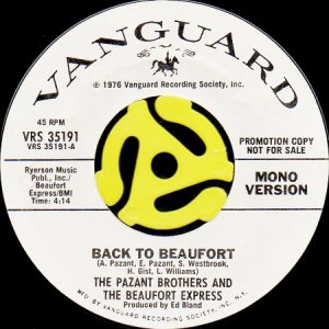 画像1: THE PAZANT BROTHERS AND THE BEAUFORT EXPRESS / BACK TO BEAUFORT (45's) (1)