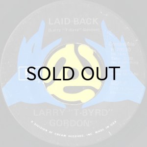 画像2: LARRY "T-BYRD" GORDON / CONTACT OFF FUNK (45's) (2)