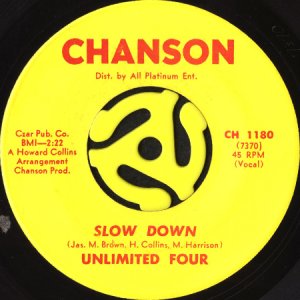 画像1: UNLIMITED FOUR / SLOW DOWN b/w WALK AWAY LOVER (45's) (1)