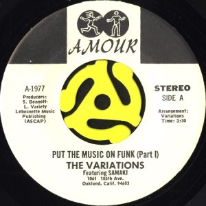 画像1: THE VARIATIONS / PUT THE MUSIC ON FUNK (45's) (1)