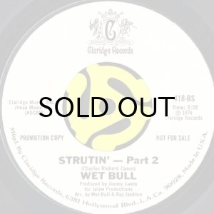 画像2: WET BULL / STRUTIN' (45's) (WHITE PROMO) (2)