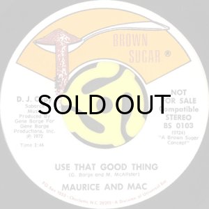 画像2: MAURICE & MAC / AIN'T NO HARM TO MOAN b/w USE THAT GOOD THING (45's) (2)