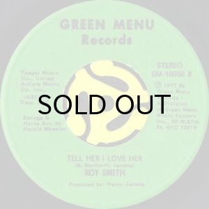 画像1: ROY SMITH / TELL HER I LOVE HER (45's) (1)