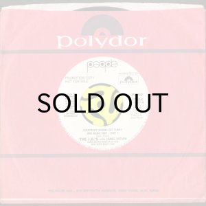 画像3: THE J.B.'S WITH JAMES BROWN / EVERYBODY WANNA GET FUNKY ONE MORE TIME (45's) (WHITE PROMO) (3)