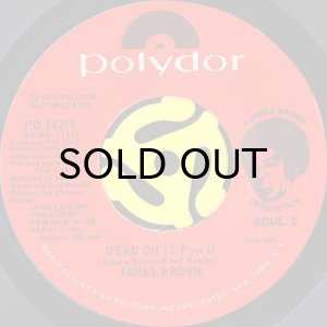 画像2: JAMES BROWN / DEAD ON IT (45's) (2)