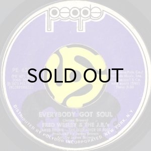 画像2: FRED WESLEY & THE J.B.'S / DOING IT TO DEATH b/w EVERYBODY GOT SOUL (45's) (2)