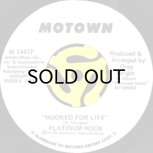 画像2: PLATINUM HOOK / HOOKED FOR LIFE (45's) (WHITE PROMO) (2)
