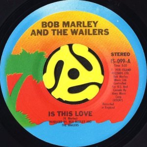 画像1: BOB MARLEY AND THE WAILERS / IS THIS LOVE (45's) (VINYL PRESS) (1)