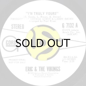 画像2: ERIC & THE VIKINGS / I'M TRULY YOURS (45's) (WHITE PROMO) (2)