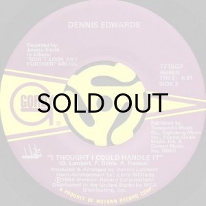 画像2: DENNIS EDWARDS / DON'T LOOK ANY FURTHER (45's) (2)