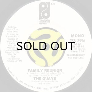 画像1: THE O'JAYS / FAMILY REUNION (45's) (WHITE PROMO) (1)