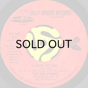 画像2: THE DELFONICS / WHEN YOU GET RIGHT DOWN TO IT b/w I GAVE TO YOU (45's) (2)