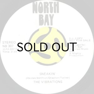 画像2: THE VIBRATIONS / SNEAKIN' (45's) (WHITE PROMO) (2)