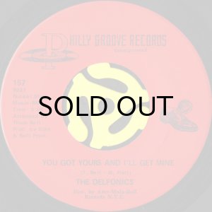 画像1: THE DELFONICS / YOU GOT YOURS AND I'LL GET MINE b/w LOVING HIM (45's) (1)