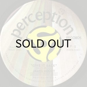 画像2: JAMES MOODY / DIDN'T I (BLOW YOUR MIND THIS TIME) b/w GIVE IT BACK (45's) (2)