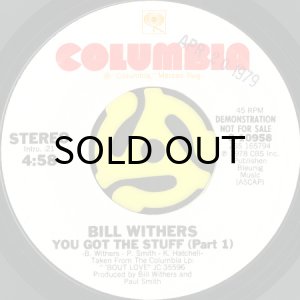 画像2: BILL WITHERS / YOU GOT THE STUFF (45's) (WHITE PROMO) (2)