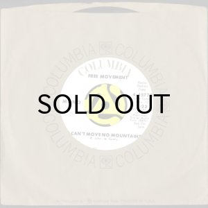 画像3: FREE MOVEMENT / I CAN'T MOVE NO MOUNTAINS (45's) (WHITE PROMO) (3)