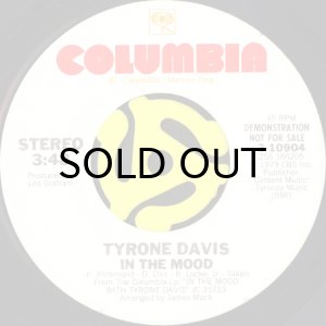 画像2: TYRONE DAVIS / IN THE MOOD (45's) (WHITE PROMO) (2)