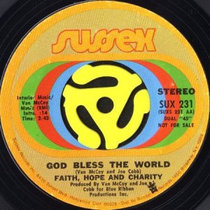 画像1: FAITH, HOPE & CHARITY / GOD BLESS THE WORLD (45's) (PROMO) (1)