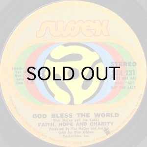 画像1: FAITH, HOPE & CHARITY / GOD BLESS THE WORLD (45's) (PROMO) (1)
