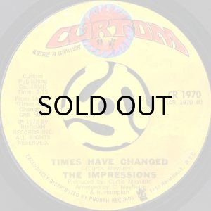 画像2: THE IMPRESSIONS / THIS LOVES FOR REAL b/w TIMES HAVE CHANGED (45's) (2)