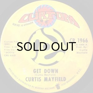 画像1: CURTIS MAYFIELD / GET DOWN b/w WE'RE A WINNER (45's) (1)