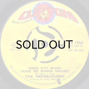 画像1: THE IMPRESSIONS / INNER CITY BLUES (MAKES ME WANNA HOLLER) (45's) (PROMO) (1)