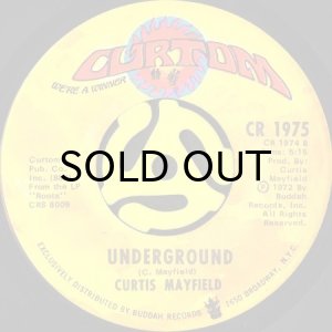 画像2: CURTIS MAYFIELD / FREDDIE'S DEAD b/w UNDERGROUND (45's) (2)