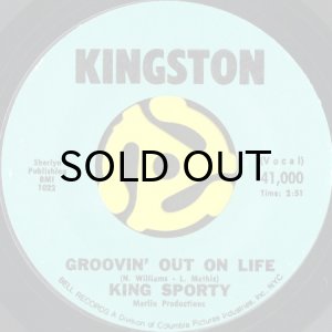 画像1: KING SPORTY / GROOVIN' OUT ON LIFE (45's) (1)