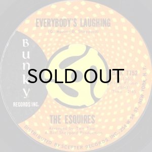 画像2: THE ESQUIRES / AND GET AWAY b/w EVERYBODY'S LAUGHING (45's) (2)
