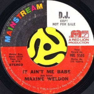 画像1: MAXINE WELDON / IT AIN'T ME BABE / LIKE A ROLLING STONE (45's) (1)