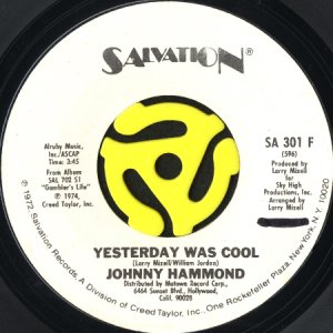 画像1: JOHNNY HAMMOND / YESTERDAY WAS COOL (45's) (WHITE PROMO) (1)