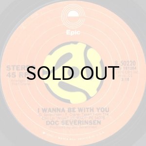 画像1: DOC SEVERINSEN / I WANNA BE WITH YOU (45's) (1)