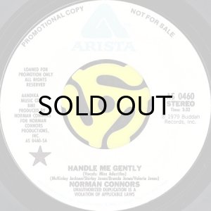 画像2: NORMAN CONNORS / HANDLE ME GENTLY (45's) (WHITE PROMO) (2)