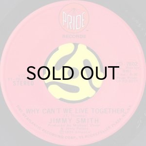 画像2: JIMMY SMITH / GROOVIN' b/w WHY CAN'T WE LIVE TOGETHER (45's) (2)