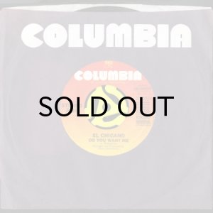 画像3: EL CHICANO / DO YOU WANT ME (45's) (3)