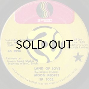 画像1: MOON PEOPLE / LAND OF LOVE b/w REVOLT (45's) (1)