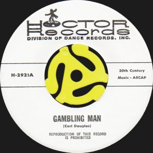 画像1: HOCTOR BAND / GAMBLING MAN b/w WILLIE & THE HAND JIVE (45's) (1)