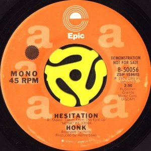 画像1: HONK / HESITATION (45's) (WHITE PROMO) (1)