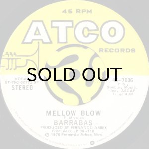 画像1: BARRABAS / MELLOW BLOW b/w CHECKMATE (45's) (1)