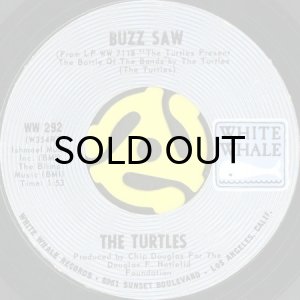 画像1: THE TURTLES / BUZZ SAW b/w YOU SHOWED ME (45's) (1)