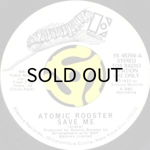 画像2: ATOMIC ROOSTER / SAVE ME (45's) (WHITE PROMO) (2)