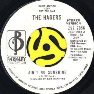 画像2: THE HAGERS / AIN'T NO SUNSHINE (45's) (WHITE PROMO) (2)
