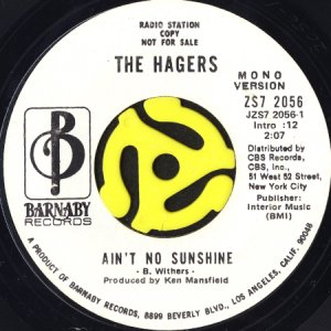 画像1: THE HAGERS / AIN'T NO SUNSHINE (45's) (WHITE PROMO) (1)