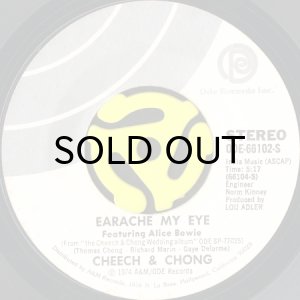 画像3: CHEECH & CHONG feat. ALICE BOWIE / EARACHE MY EYE (45's) (PICTURE SLEEVE) (3)