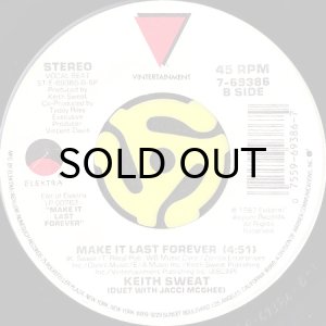画像2: KEITH SWEAT / MAKE IT LAST FOREVER (45's) (2)