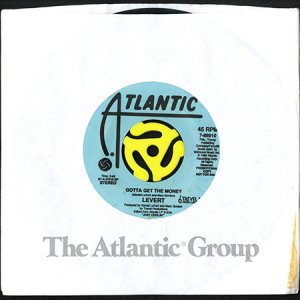 画像3: LEVERT / GOTTA GET THE MONEY (45's) (PROMO) (3)